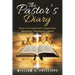 The Pastor's Diary: How a Conventional Conservative Became a Theological Liberal
