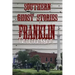 Southern Ghost Stories: Franklin, Tennessee