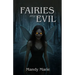Faries Are Evil