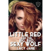 Little Red and the Big, Bad, Sexy Wolf