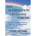 How Alternation Can Change Your Life