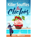 Killer Soufflés & Clichés (A Cruise Ship Cozy Mystery Series Book 2)