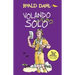 Volando Solo / Going Solo