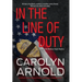In the Line of Duty: A brilliant action-packed mystery with heart-stopping twists