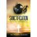 Sanctification: How to Live a Sanctified Life