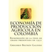 Economía de Producción Agrícola en Colombia