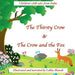 The Thirsty Crow & The Crow and the Fox: Children's folk tales from India