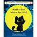 Maddie-Boo's Adventures Volume 1: Maddie-Boo! Where Are You?