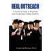 Real Outreach: A Practical Guide to Retaining and Graduating College Students