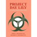 Project Day Lily