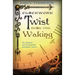 Clockwork Twist: Book One: Waking