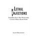 Lethal Injections: Elizabeth Tracy Mae Wettlaufer, Canada's Serial Killer Nurse
