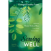Serving Well: Help for the Wannabe, Newbie, or Weary Cross-Cultural Christian Worker