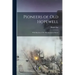 Pioneers of Old Hopewell: With Sketches of Her Revolutionary Heroes