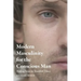 Modern Masculinity for the Conscious Man: Making Sense in Troubled Times