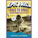 The Race to Space: Countdown to Liftoff (Epic Fails #2)