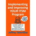 Implementing and Improving ITSM: A leader's guide to implementing and Enterprise IT Service Management