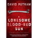 A Lonesome Blood-Red Sun: The Bone Detective, A Dave Beckett Novel