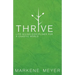 Thrive: Life-Giving Disciplines for a Chaotic World