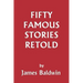 Fifty Famous Stories Retold (Yesterday's Classics)