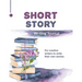 Short Story Writing Journal: Write Your Own Stories, Creative Writers And Author Gift, Book, Notebook