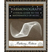 Harmonograph: A Visual Guide to the Mathematics of Music