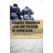 Counter-Terrorism Laws and Freedom of Expression: Global Perspectives