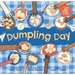 Dumpling Day