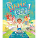 My Name Is Cool