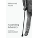 Ascending Adversity