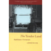 The Tender Land: A Family Love Story