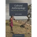 Cultural Anthropology: Tribes, States, and the Global System