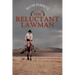 The Reluctant Lawman