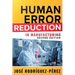 Human Error Reduction in Manufacturing