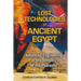 Lost Technologies of Ancient Egypt: Advanced Engineering in the Temples of the Pharaohs