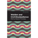 Walden and Civil Disobedience
