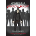 My Daze as a Vampire Hunter: A Samuel the Vampire Novel
