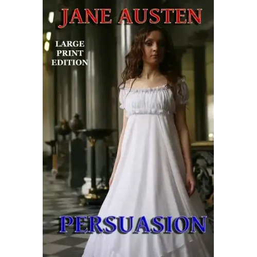 Persuasion - Large Print Edition