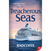 Treacherous Seas