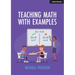 Teaching Math with Examples