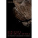 Exploring Christian Ethics