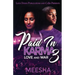 Paid in Karma 3: Love and War