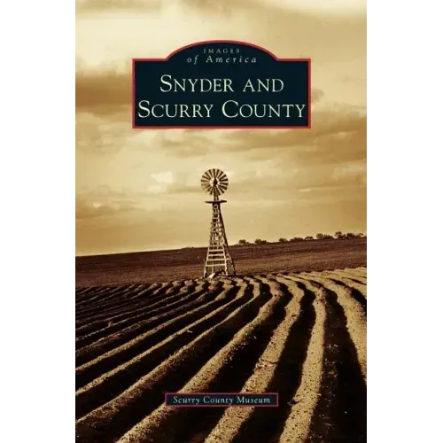 Snyder and Scurry County