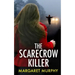 THE SCARECROW KILLER an unputdownable crime thriller full of twists