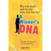 A Winner's DNA: Why some people work less and make more than you!