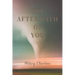 The Aftermath of You
