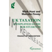 UK Taxation: A Simplified Guide for Students: Finance ACT 2020 Edition