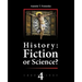 History: Fiction or Science? Chronology Vol.IV: Why, When and Who invented the Antiquity?