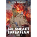 Big Sneaky Barbarian: A LitRPG Novel