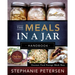 The Meals in a Jar Handbook: Gourmet Food Storage Made Easy